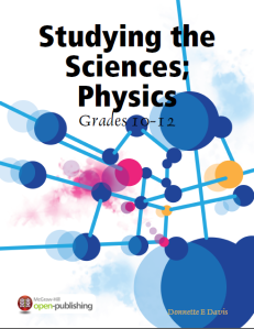 Studying the Sciences, Physics, Grades 10-12